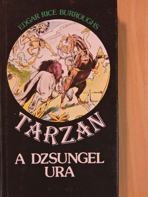Edgar Rice Burroughs - Tarzan a dzsungel ura [antikvár]