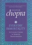 Deepak Chopra - Everyday Immortality [antikvár]