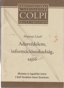 Majtényi László - Adatvédelem, információszabadság, sajtó [antikvár]