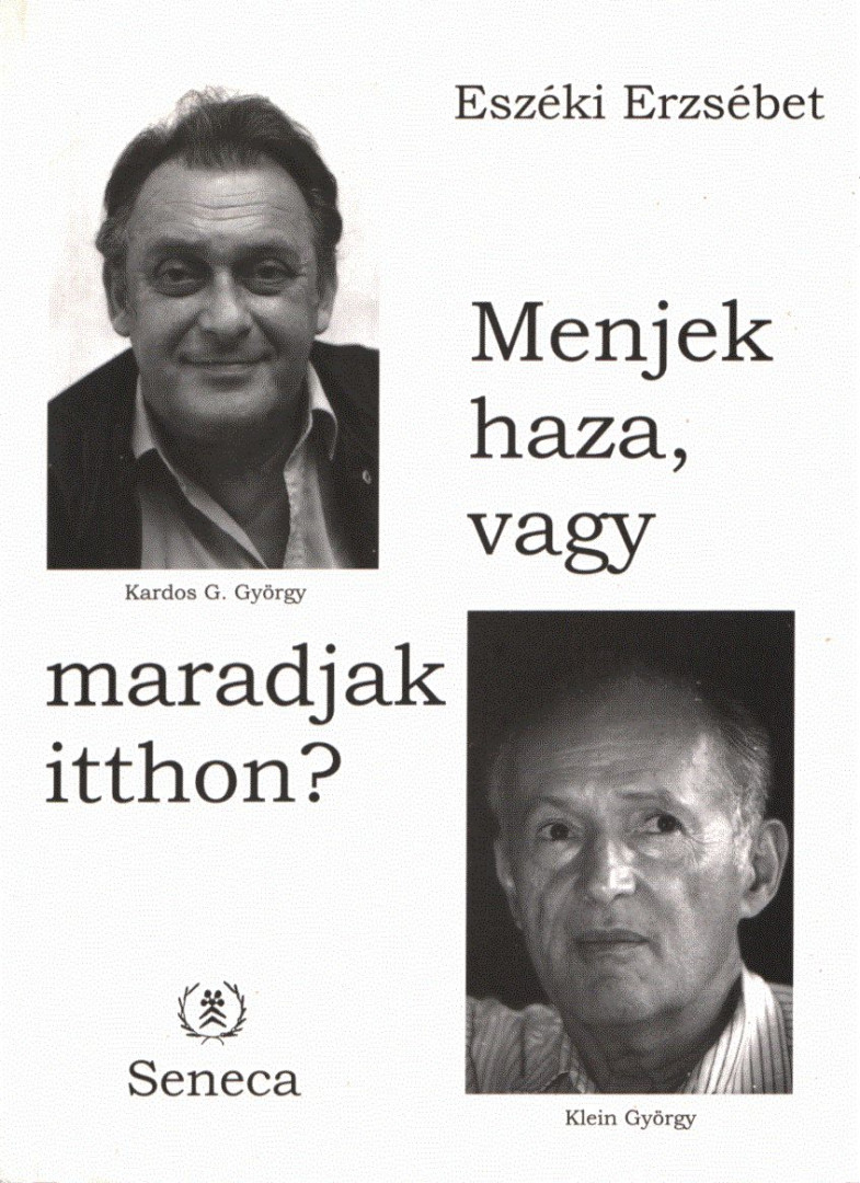 Eszéki Erzsébet - Menjek haza, vagy maradjak itthon? [antikvár]