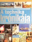 Felix R. Paturi - A technika krónikája [antikvár]