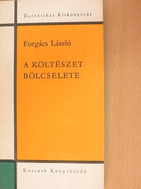 Forgács László - A költészet bölcselete [antikvár]
