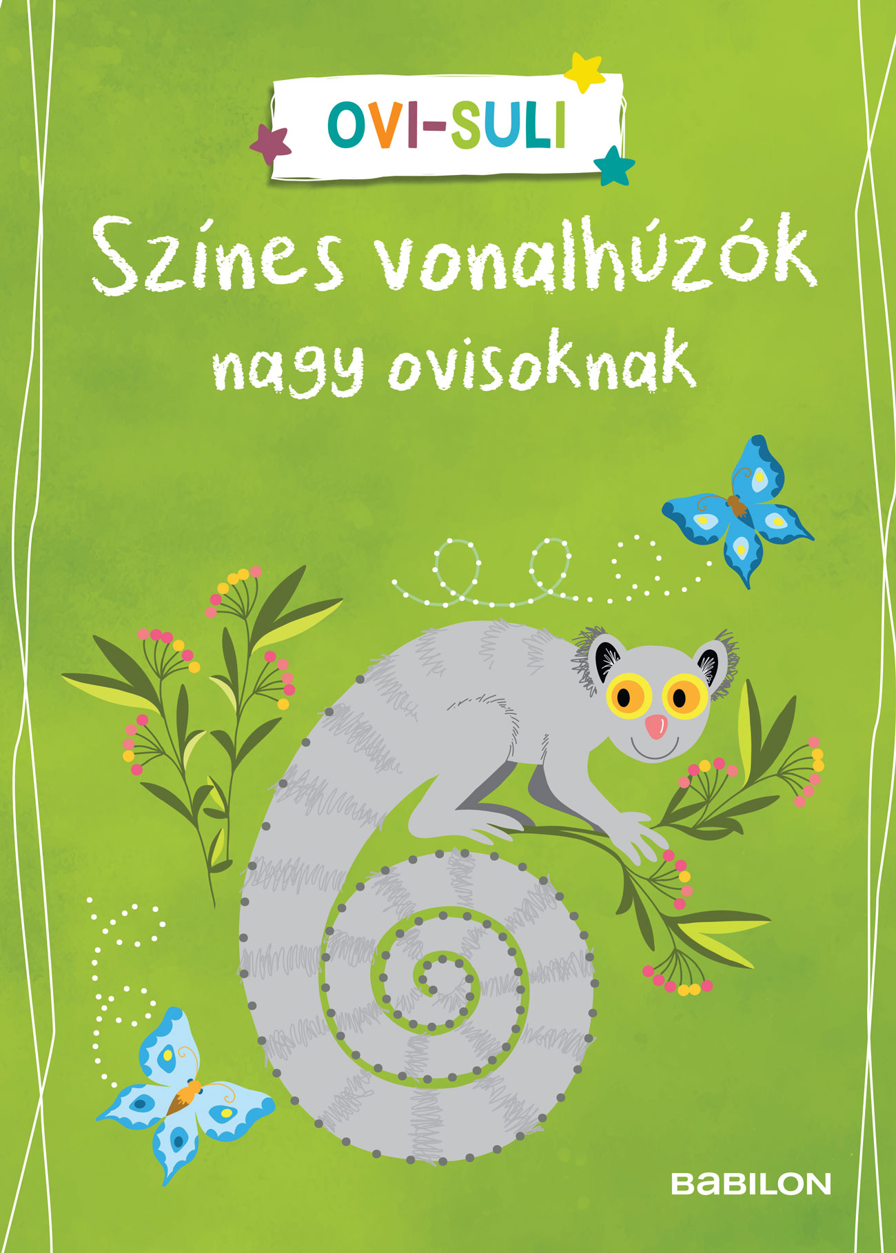 Corina Beurenmeister - Színes vonalhúzók nagy ovisoknak