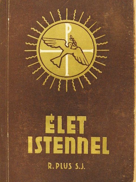 Raoul Plus - Élet Istennel [antikvár]