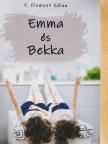 P. Klement Edina - Emma és Bekka [antikvár]
