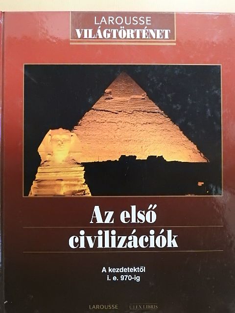 Az első civilizációk [antikvár]