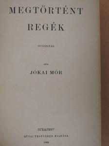 Jókai Mór - Megtörtént regék [antikvár]