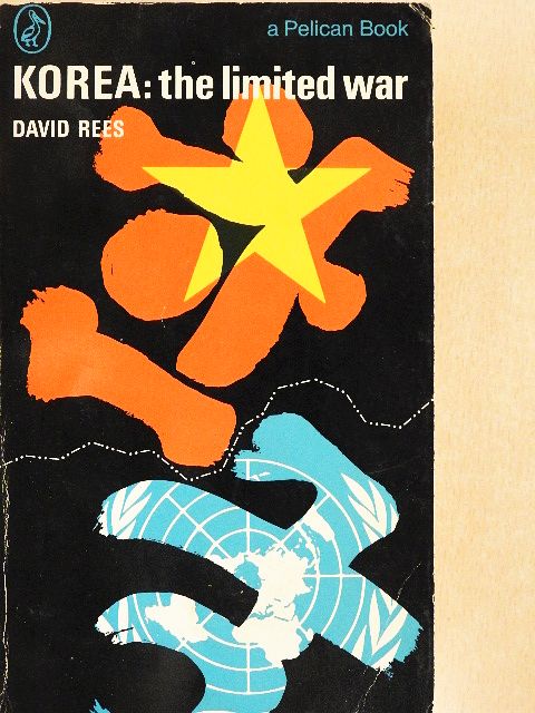 David Rees - Korea: The Limited War [antikvár]