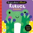 Amy McHugh - Kukucs, kisbéka! - Interaktív tapikönyv nyitható fülekkel