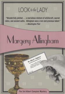 Allingham, Margery - Look to the Lady [antikvár]