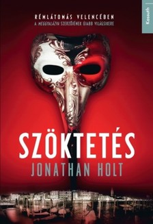 Jonathan Holt - Szöktetés [eKönyv: epub, mobi]