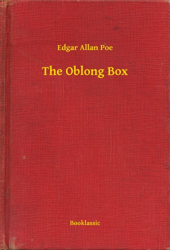 Edgar Allan Poe - The Oblong Box [eKönyv: epub, mobi]
