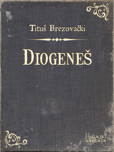 Brezovaèki Titu¹ - Diogene¹ [eKönyv: epub, mobi]