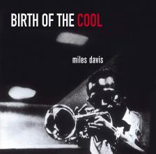 MILES DAVIS - BIRTH OF THE COOL CD MILES DAVIS