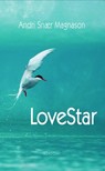 Andri Snaer Magnason - LoveStar [eKönyv: epub, mobi]