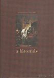 Vassalli, Sebastiano - A látomás [antikvár]