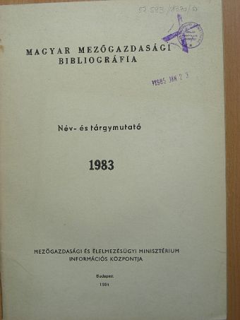 Magyar mezőgazdasági bibliográfia 1983. [antikvár]