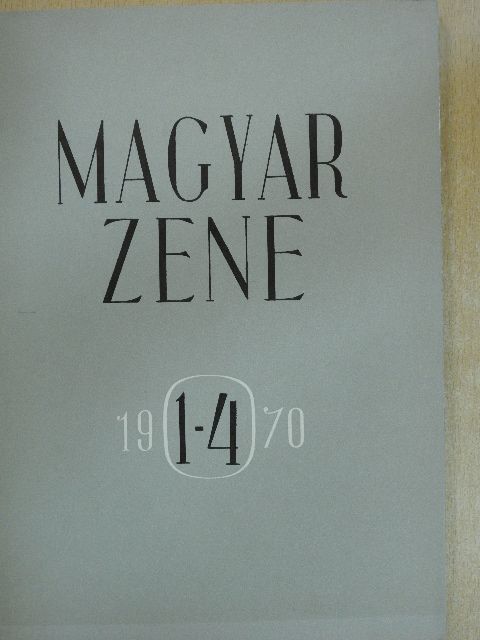 Breuer János - Magyar Zene 1970/1-4. [antikvár]