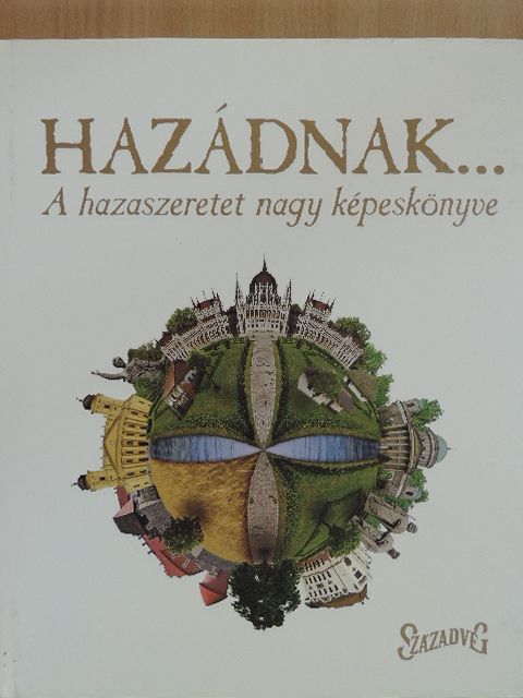 Benda Borbála - Hazádnak... [antikvár]