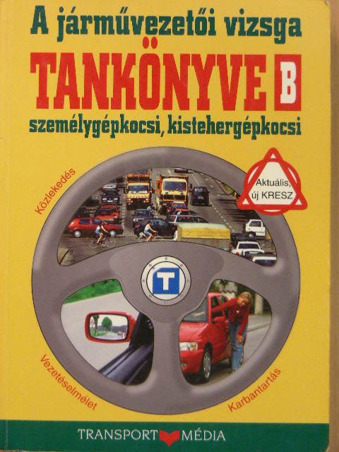 Duka Gyula - A járművezetői vizsga tankönyve [antikvár]