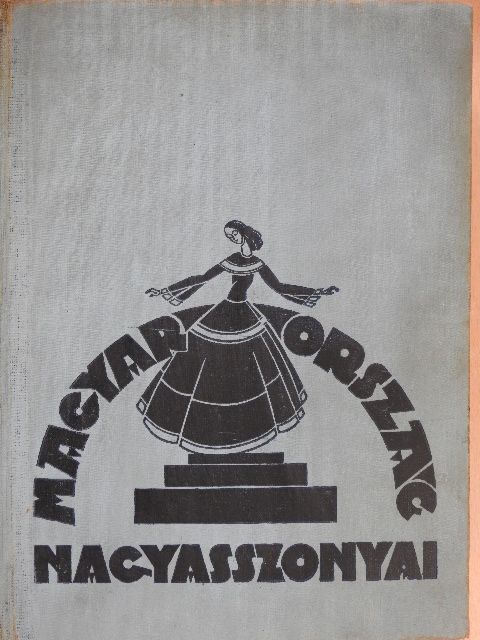 Farkas Emőd - Magyarország Nagyasszonyai I., III. (töredék) [antikvár]