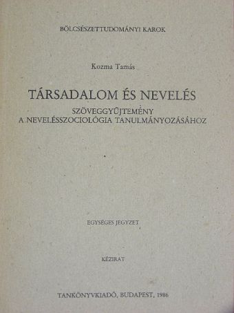 Andorka Rudolf - Társadalom és nevelés [antikvár]