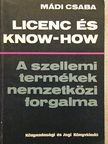 Dr. Mádi Csaba - Licenc és know-how [antikvár]