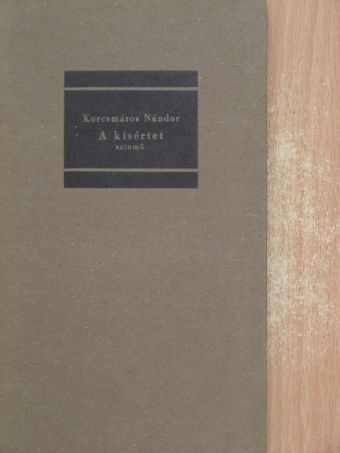 Korcsmáros Nándor - Örök betűk IV. [antikvár]