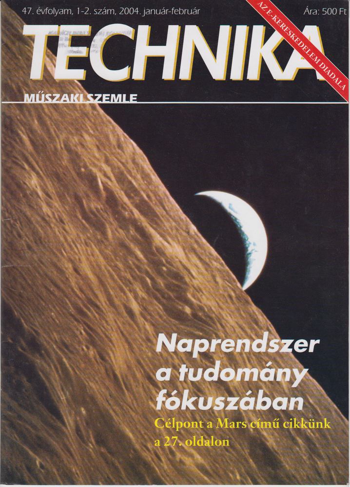 Dr. Wellek Margit - Technika 47. 2004/1-2 [antikvár]