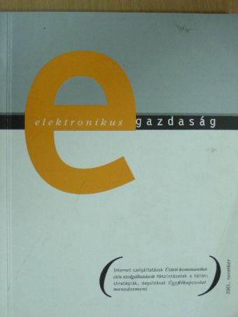 Erdei Magdolna - Elektronikus Gazdaság 2001. november [antikvár]