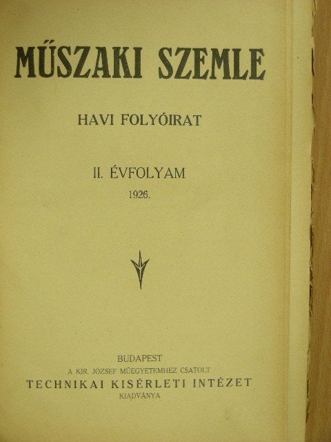 Cziegler Gusztáv - Műszaki szemle 1926. január-december [antikvár]