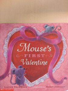 Lauren Thompson - Mouse's First Valentine [antikvár]