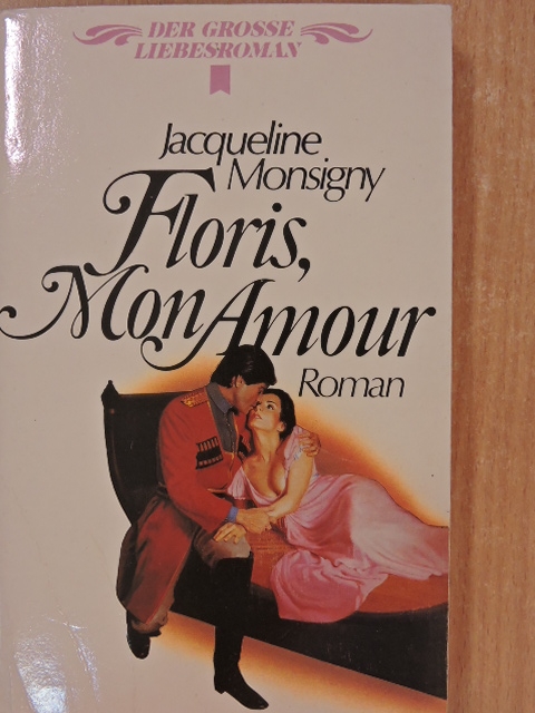 Jacqueline Monsigny - Floris, Mon Amour [antikvár]