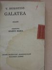 V. Bersezio - Galatea [antikvár]