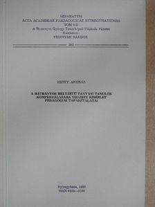 Hetey András - A hátrányos helyzetű tanyasi tanulók kompenzálására végzett kísérlet pedagógiai tapasztalatai [antikvár]
