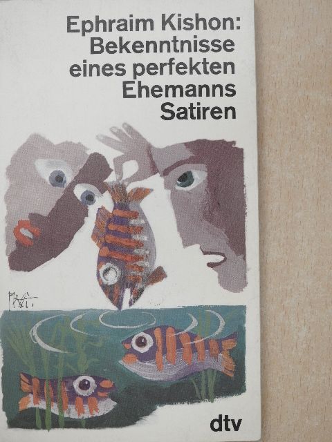 Ephraim Kishon - Bekenntnisse eines perfekten Ehemanns [antikvár]