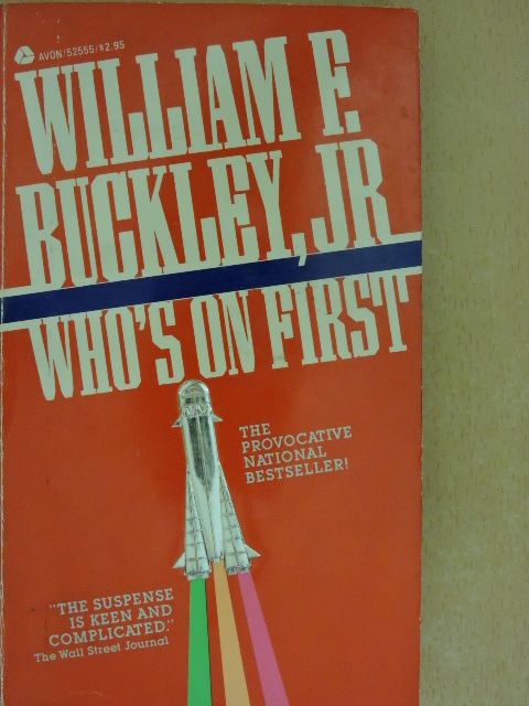 William F. Buckley, Jr. - Who's on first [antikvár]