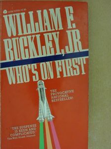 William F. Buckley, Jr. - Who's on first [antikvár]