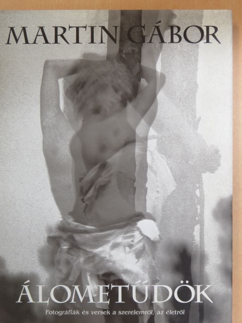 Martin Gábor - Álometűdök [antikvár]