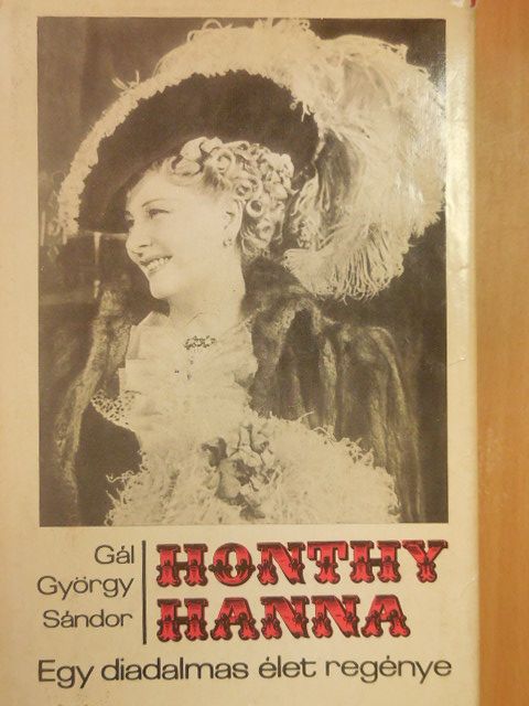 Gál György Sándor - Honthy Hanna [antikvár]
