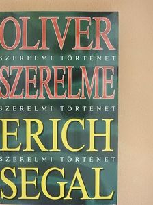 Erich Segal - Oliver szerelme [antikvár]