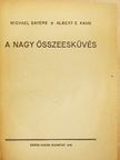 Albert E. Kahn - A nagy összeesküvés [antikvár]