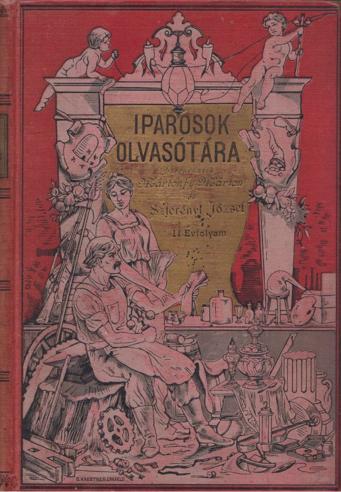 Mártonfy Márton, Szterényi József - Iparosok olvasótára II. évf. I-X. füzet [antikvár]