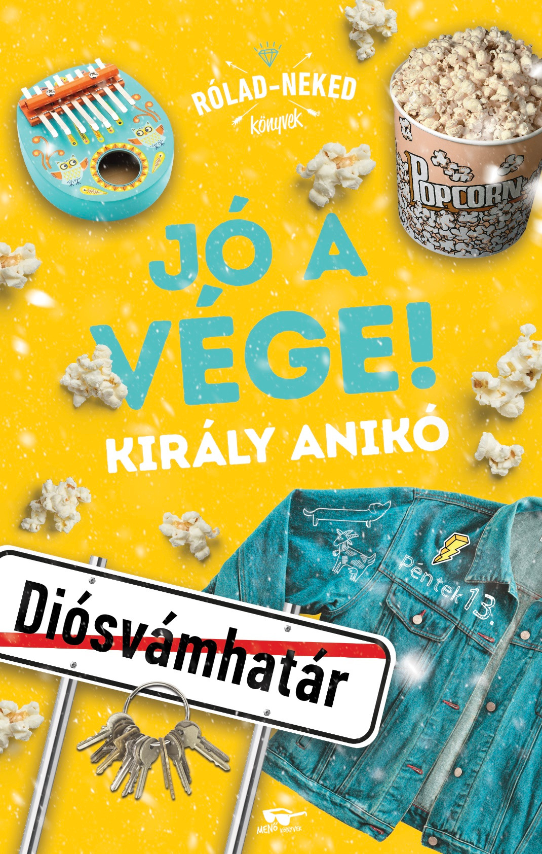 Király Anikó - Jó a vége! [eKönyv: epub, mobi]