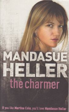 HELLER, MANDASUE - The Charmer [antikvár]