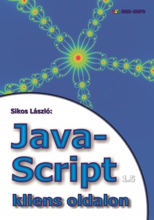 Sikos László - JavaScript kliens oldalon [eKönyv: pdf]