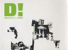 KOPEK GÁBOR - D! MOME Diploma / Diploma 2006 [antikvár]