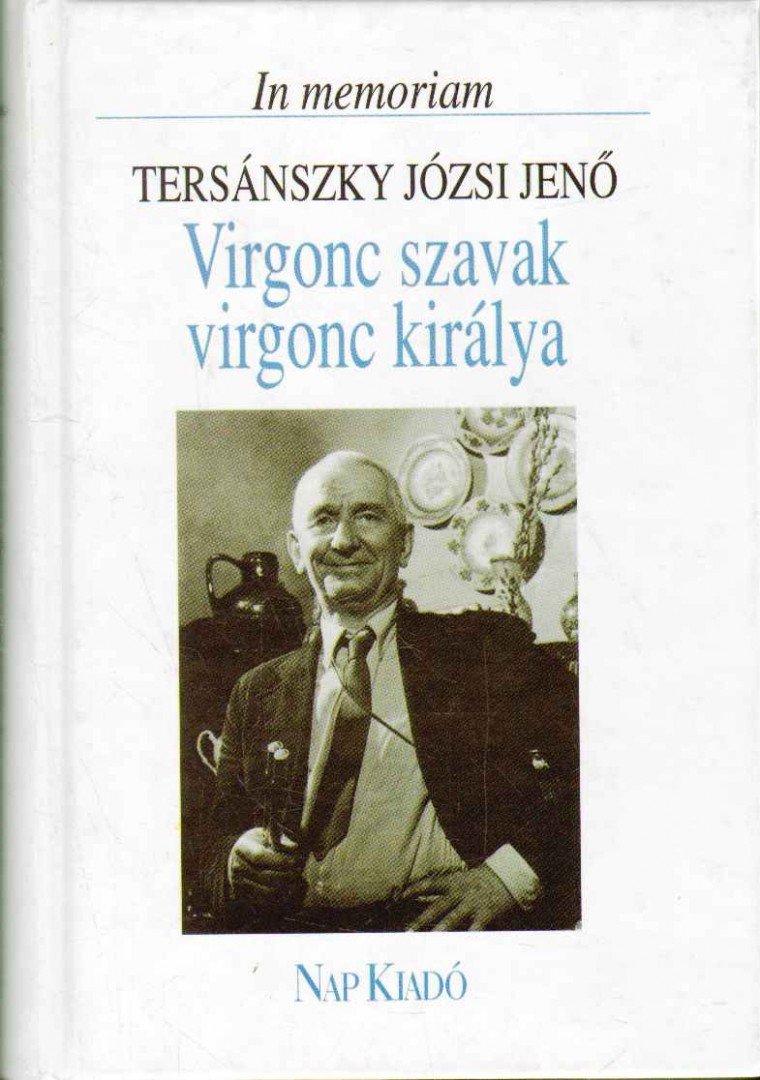 Tarján Tamás - Virgonc szavak virgonc királya [antikvár]
