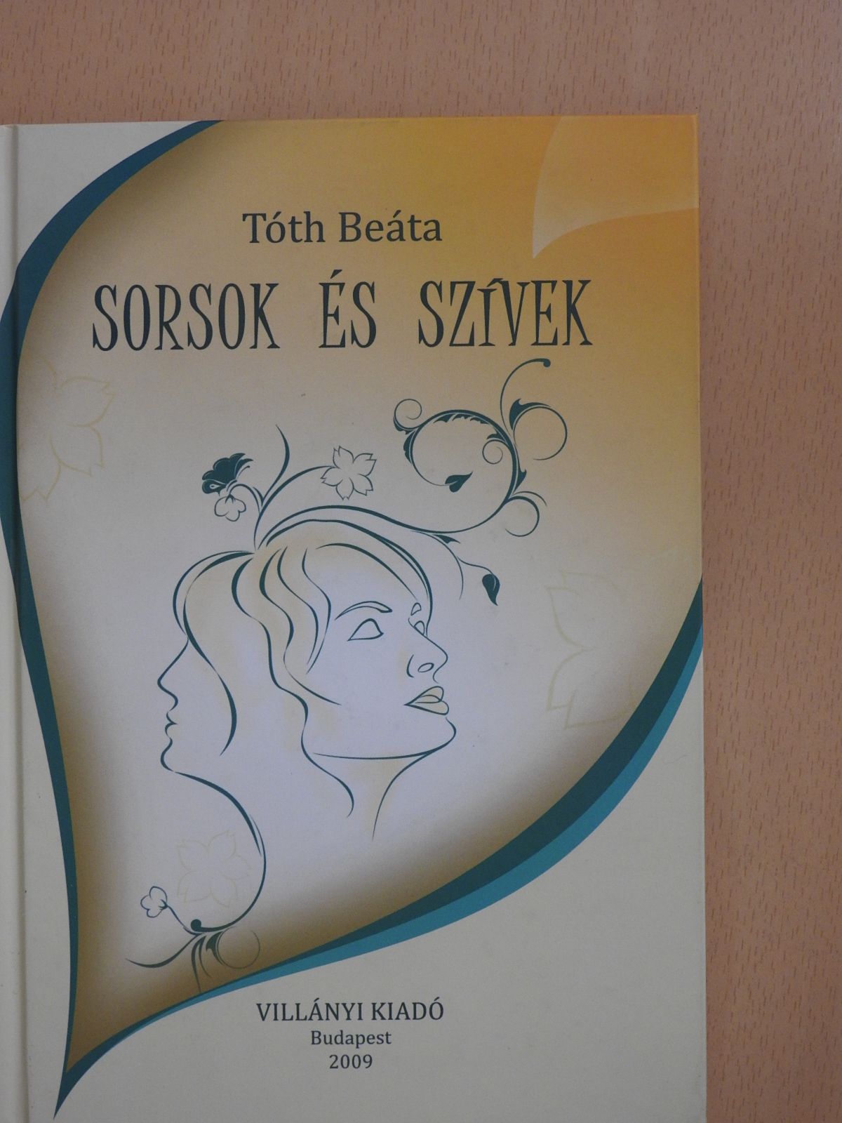 Tóth Beáta - Sorsok és szívek (dedikált példány) [antikvár]