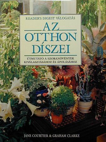 Graham Clarke - Az otthon díszei [antikvár]